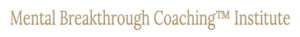 Mental Breakthrough Coaching™ Instituteのロゴタイプ。